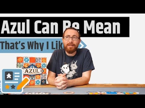 Azul Review - Delightfully Mean, With Chonky Pieces